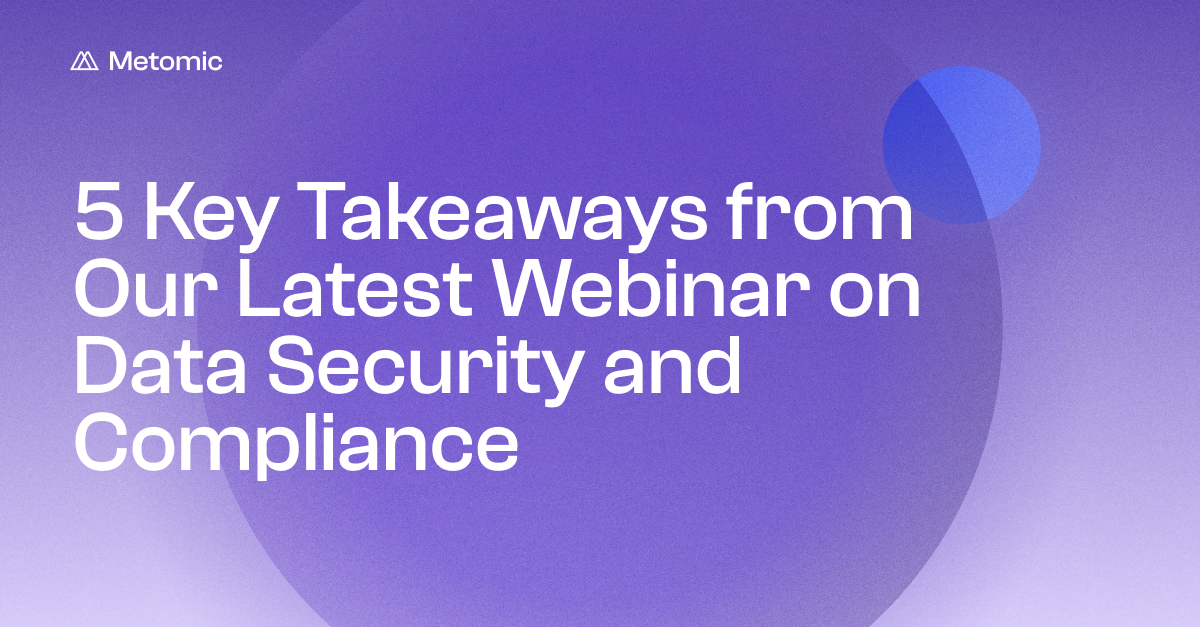 5 Key Takeaways from Our Latest Webinar on the Risks of Google Drive