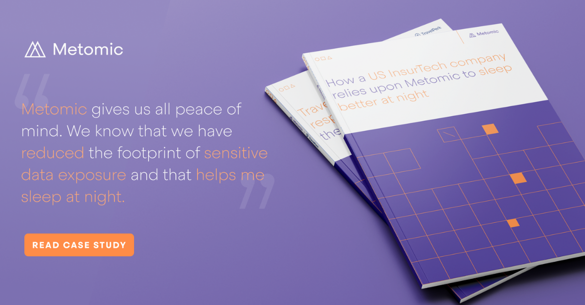 How a US Insurance company relies on Metomic to sleep better at night