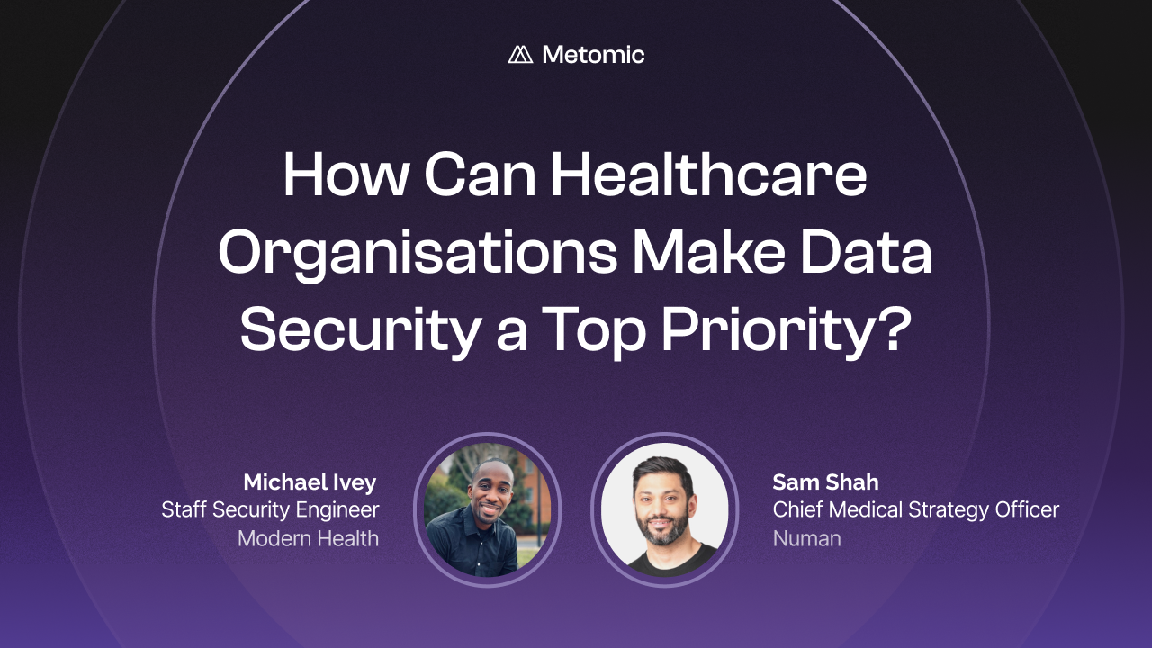 How Can Healthcare Organisations Make Data Security a Top Priority?